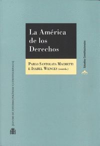 LA AMERICA DE LOS DERECHOS