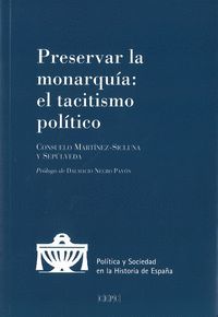 PRESERVAR LA MONARQUIA: EL TACITISMO POLITICO