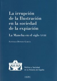 LA IRRUPCIÓN DE LA ILUSTRACIÓN EN LA SOCIEDAD DE LA EXPIACIÓN