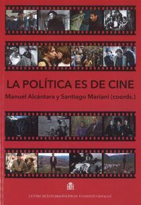 LA POLÍTICA ES DE CINE