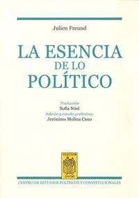 LA ESENCIA DE LO POLÍTICO