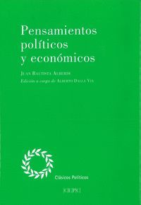 PENSAMIENTOS POLÍTICOS Y ECONÓMICOS