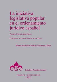INICIATIVA LEGISLATIVA POPULAR EN EL ORDENAMIENTO JURIDICO ESPAÑOL
