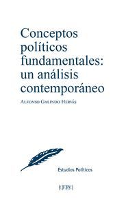 CONCEPTOS POLITICOS FUNDAMENTALES: UN ANALISIS CONTEMPORANEO