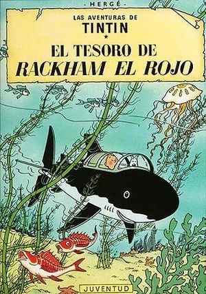 EL TESORO DE RACKHAM EL ROJO (TINTIN 12)