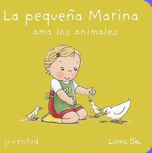 LA PEQUEÑA MARINA AMA LOS ANIMALES