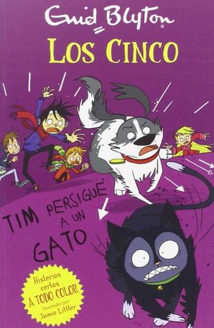 TIM PERSIGUE UN GATO (LOS CINCO HISTORIAS CORTAS)