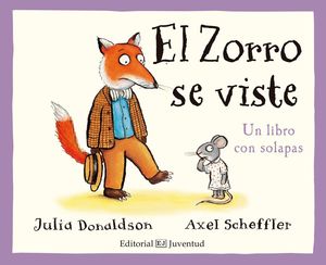 EL ZORRO SE VISTE (LIBRO CON SOLAPAS)