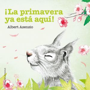 LA PRIMAVERA YA ESTA AQUI!