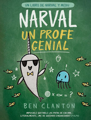 NARVAL, UN PROFE GENIAL (NARVAL 6)