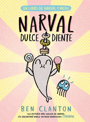 NARVAL DULCEDIENTE (NARVAL 9)