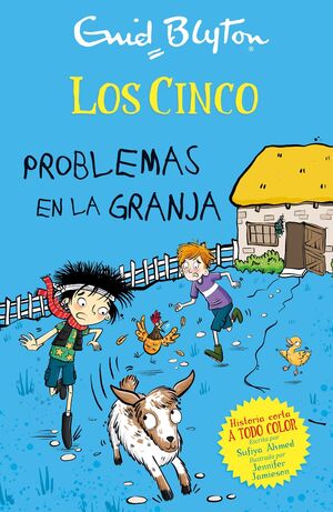 PROBLEMAS EN LA GRANJA LOS CINCO