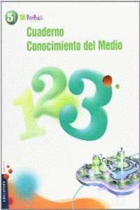 CUADERNO 3 CONOCIMIENTO DEL MEDIO 5º PRIMARIA