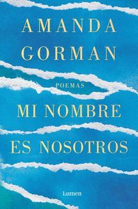 MI NOMBRE ES NOSOTROS (POEMAS)