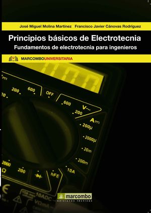 PRINCIPIOS BÁSICOS DE ELECTROTECNIA