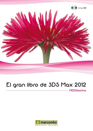 EL GRAN LIBRO DE 3DS MAX 2012