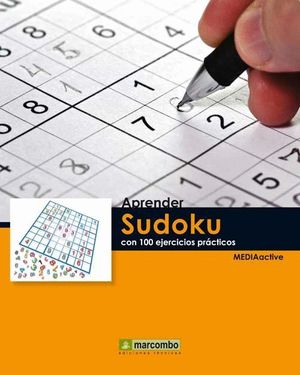 APRENDER SUDOKU CON 100 EJERCICIOS PRACTICOS