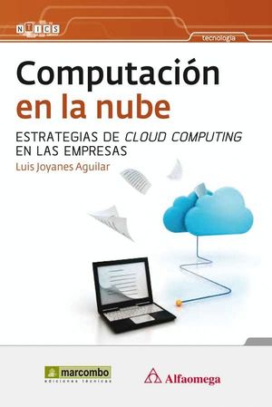 COMPUTACIÓN EN LA NUBE: ESTRATEGIAS DE CLOUD COMPUTING EN LAS EMPRESAS