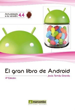 EL GRAN LIBRO DE ANDROID 4ª EDICION