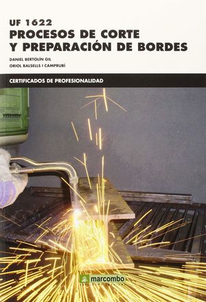 PROCESOS DE CORTE Y PREPARACION DE BORDES