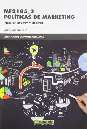 POLITICAS DE MARKETING (MF2185 -3) INCLUYE UF2392 Y UF2393