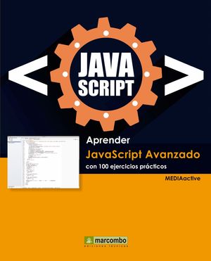 APRENDER JAVASCRIPT AVANZADO CON 100 EJERCICIOS PRACTICOS