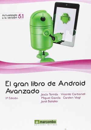 EL GRAN LIBRO DE ANDROID AVANZADO