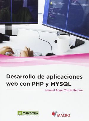 DESARROLLO DE APLICACIONES WEB CON PHP Y MYSQL