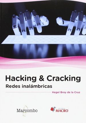 HACKING & CRACKING REDES INALAMBRICAS