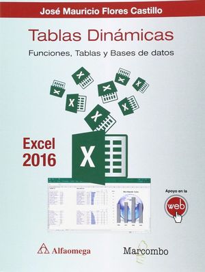 TABLAS DINAMICAS CON EXCEL 2016