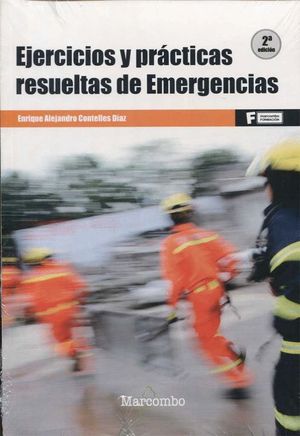 EJERCICIOS Y PRACTICAS RESUELTAS DE EMERGENCIAS (2º )