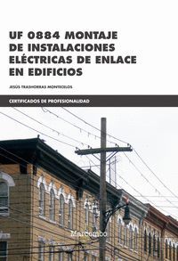 UF 0884 MONTAJE DE INSTALACIONES ELÉCTRICAS DE ENLACE EN EDIFICIOS