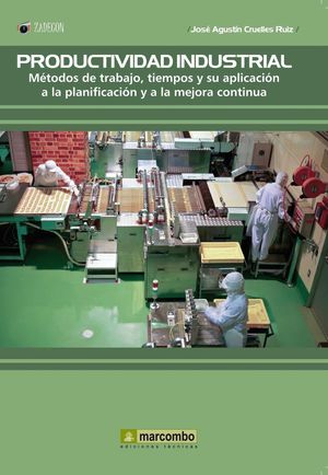 PRODUCTIVIDAD INDUSTRIAL 2ªED.