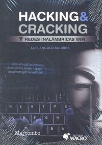 HACKING  & CRACKING. REDES INALÁMBRICAS WIFI