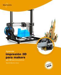 APRENDER IMPRESION 3D PARA MAKERS