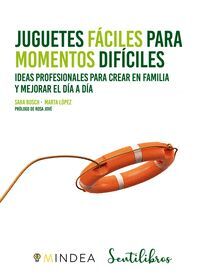 JUGUETES FACILES PARA MOMENTOS DIFICILES