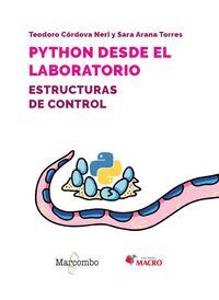 PYTHON DESDE EL LABORATORIO. ESTRUCTURAS DE CONTROL