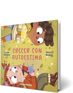 CRECER CON AUTOESTIMA (EMOCICUENTOS)