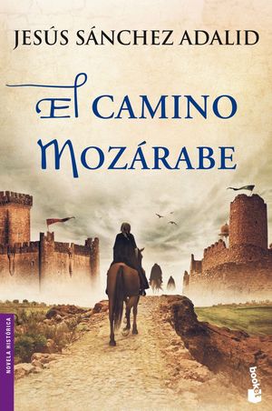 EL CAMINO MOZARABE