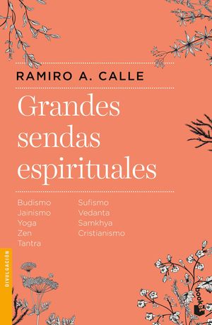 GRANDES SENDAS ESPIRITUALES VOL I