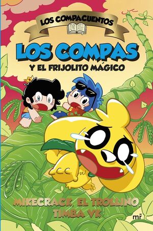 LOS COMPACUENTOS 2 (LOS COMPAS Y EL FRIJOLITO MÁGICO)