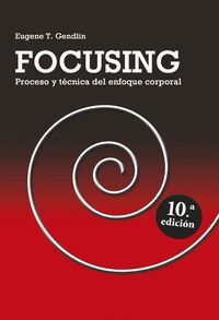 FOCUSING (6ª EDICION)