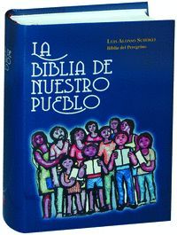 LA BIBLIA DE NUESTRO PUEBLO