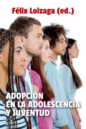 ADOPCION EN LA ADOLESCENCIA Y JUVENTUD