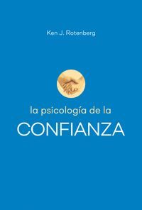 LA PSICOLGÍA DE LA CONFIANZA