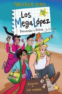 BIENVENIDOS A AMERICA (MEGALOPEZ 1)