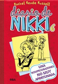 DIARIO DE NIKKI 6 (UNA ROMPECORAZONES NO MUY AFORTUNADA)