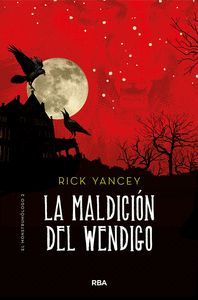 LA MALDICIÓN DEL WENDIGO (MONSTRUMÓLOGO 2)