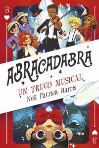 ABRACADABRA 3 UN TRUCO MUSICAL