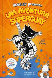 DIARIO DE ROWLEY. UNA AVENTURA SUPERGUAY Nº2